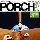 Porch FM Episode 89 cover art